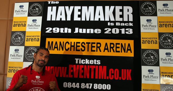 David Haye: Fighting in Manchester in June after almost a year out of the ring