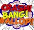 Crash! Bang! Wallop!
