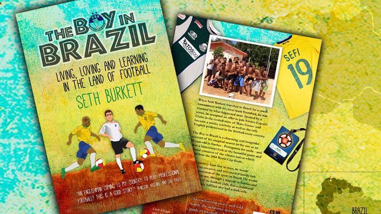 The Boy in Brazil: Living, Loving and Learning in the Land of Football