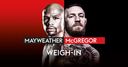 Watch May-Mac weigh-in LIVE!