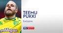 How hard work has changed Pukki