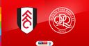 Live on Sky: Fulham vs QPR