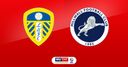 Live on Sky: Leeds vs Millwall