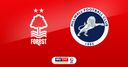 Live on Sky: N Forest vs Millwall