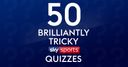 Sky Sports quizzes: Pick your topic