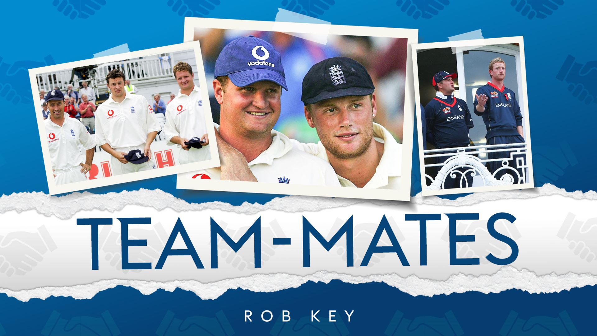 Pundits' Team-Mates: Rob Key