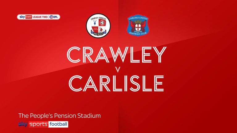 Crawley 0-3 Carlisle | Free to watch Football League ...