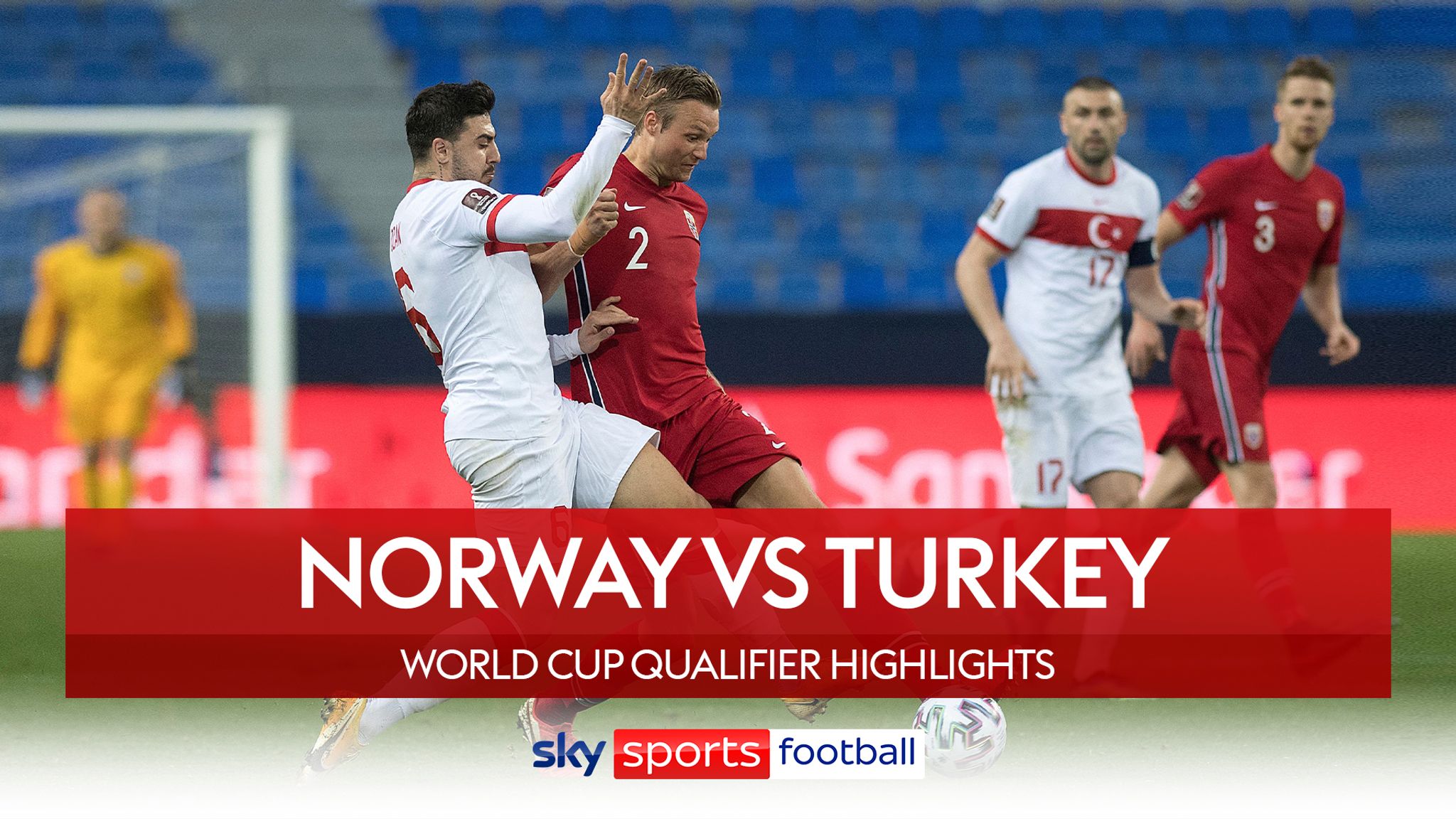 Norway 0 3 Turkey Video Watch Tv Show Sky Sports