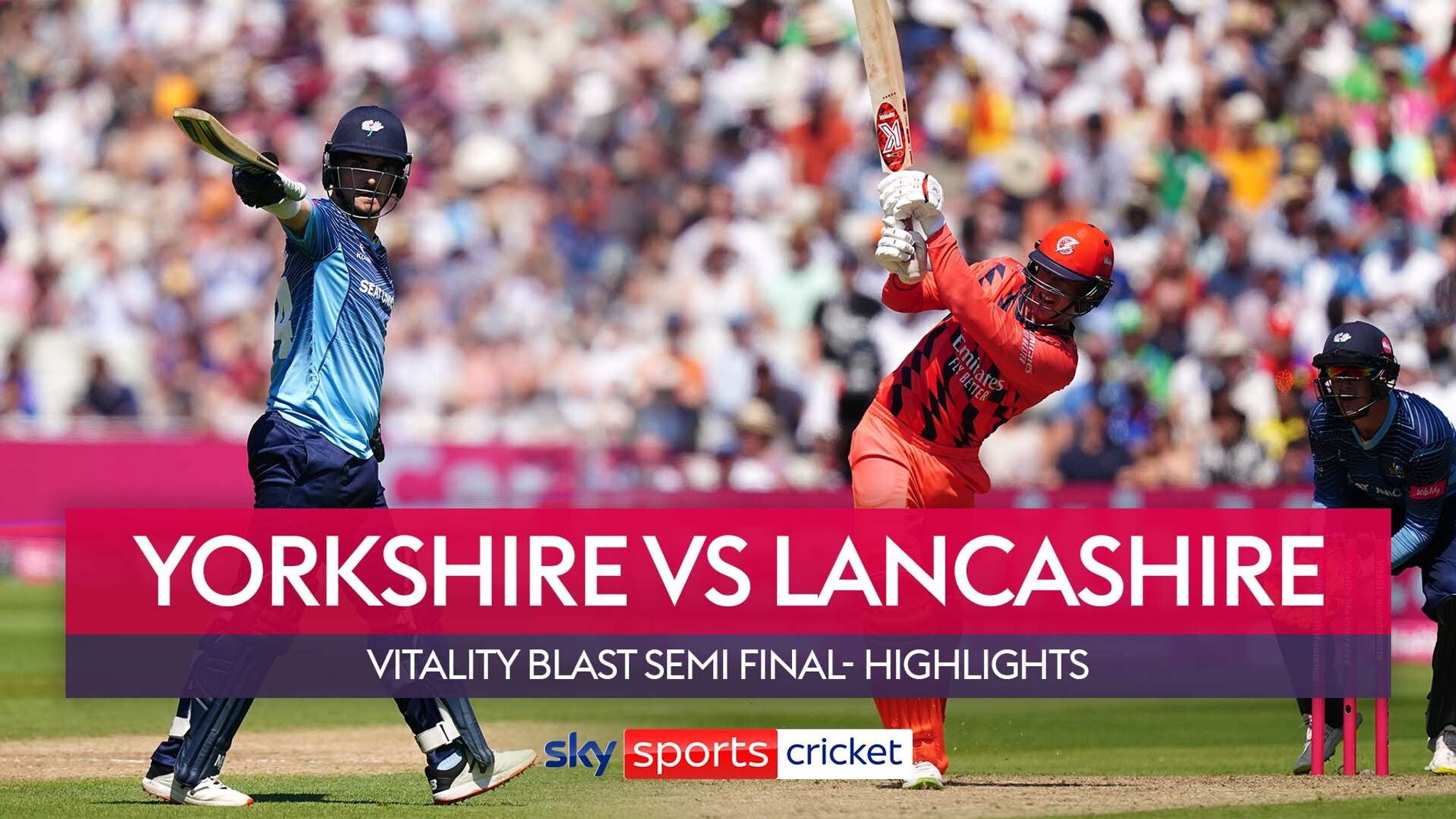 T20 Blast Finals Day Yorkshire vs Lancashire