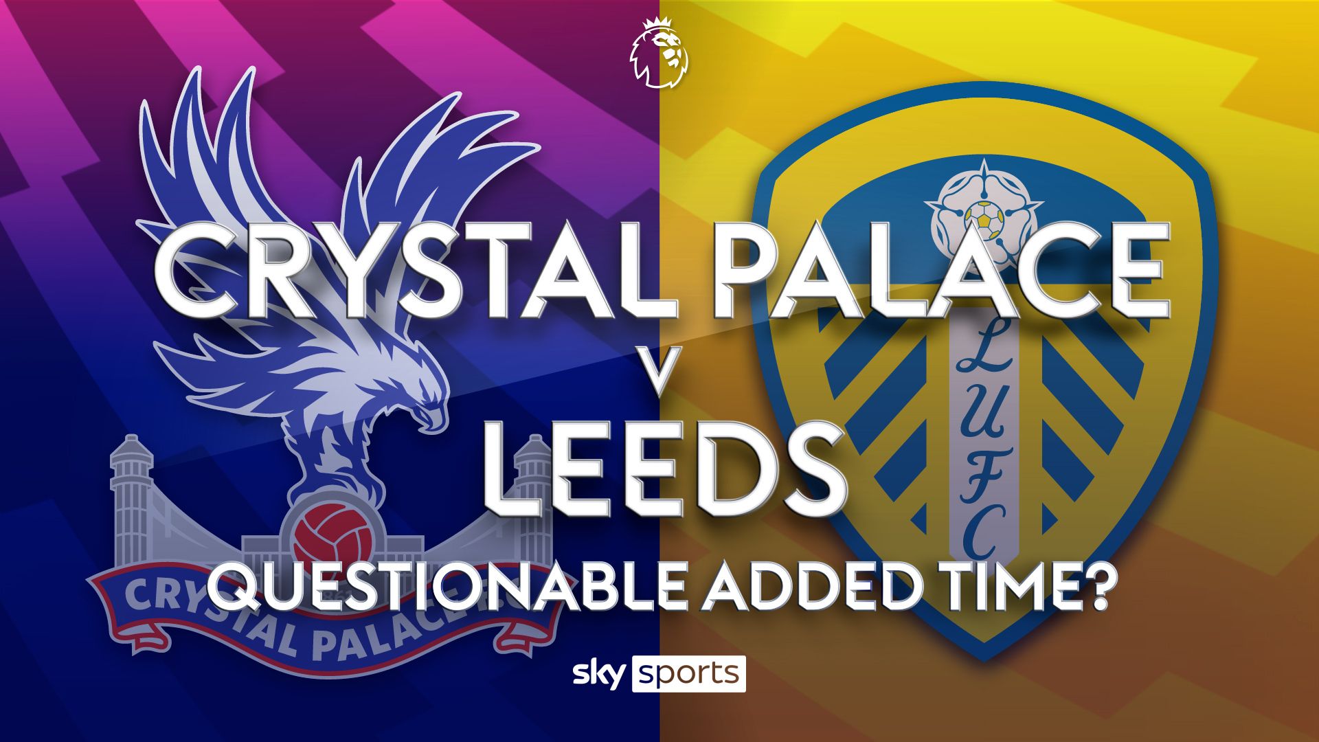 Palace vs Leeds: Nearly 8 mins of stoppages, but only 5 mins added on