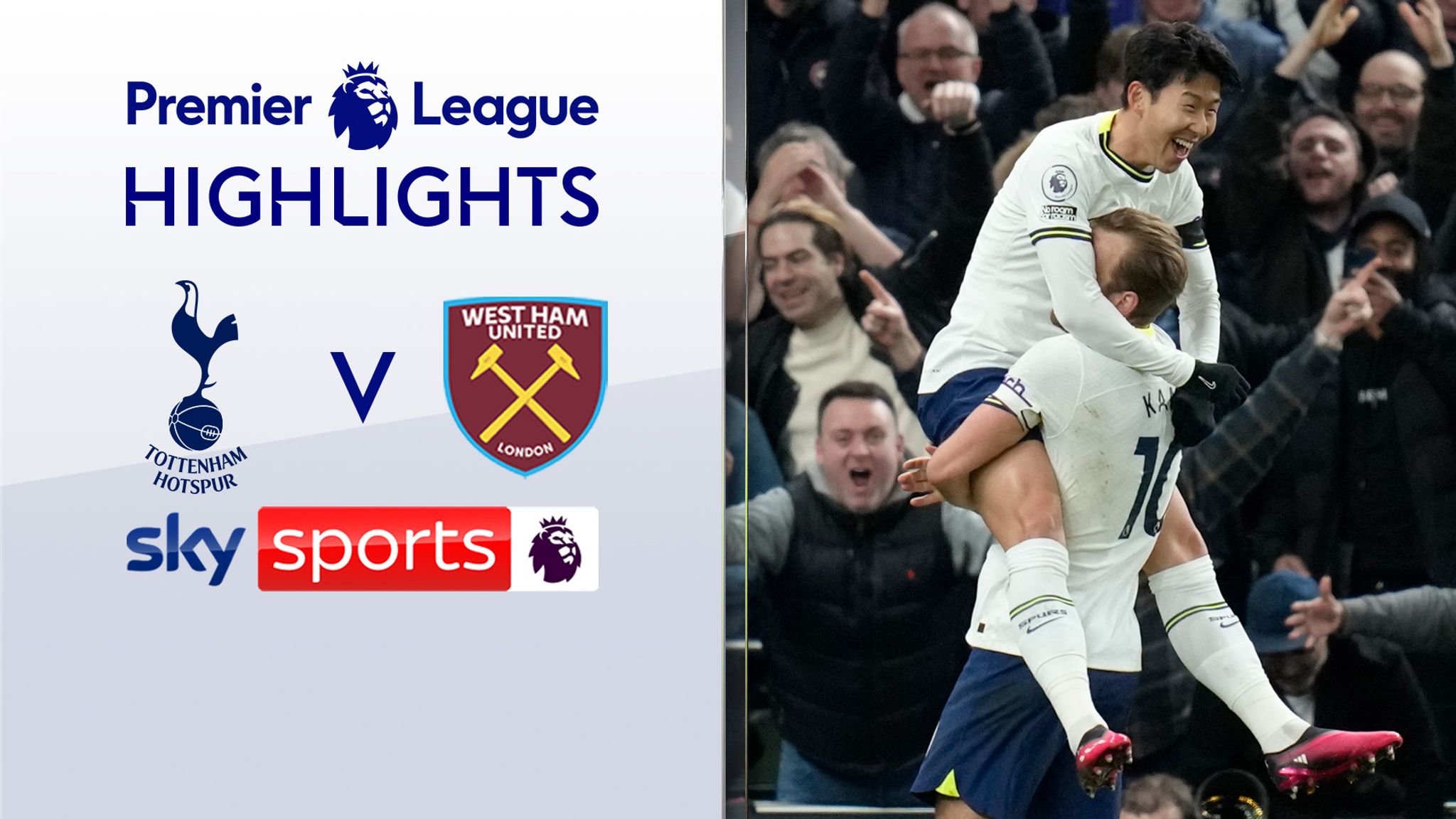 Tottenham 2-0 West Ham League highlights | Video | Watch TV | Sky Sports