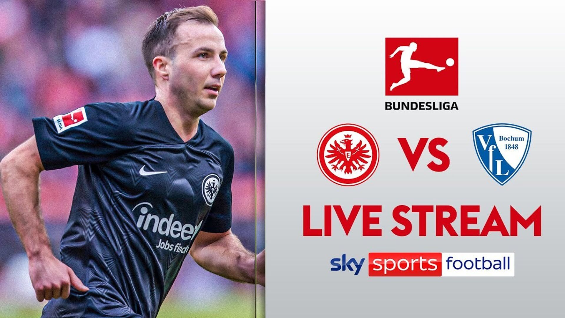 Watch Eintracht Frankfurt v Bochum LIVE!