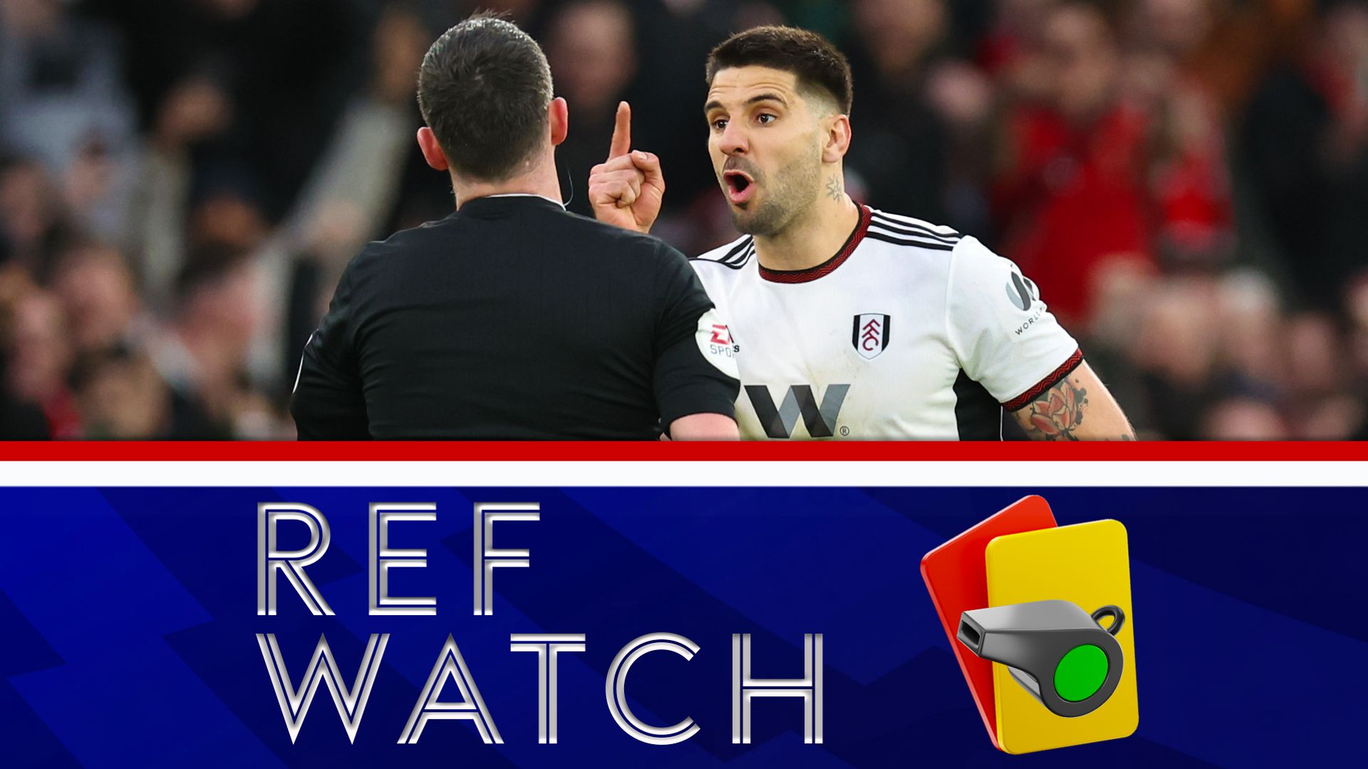 Ref Watch: Will Mitrovic's ban be extended? Should Kane have gone down?