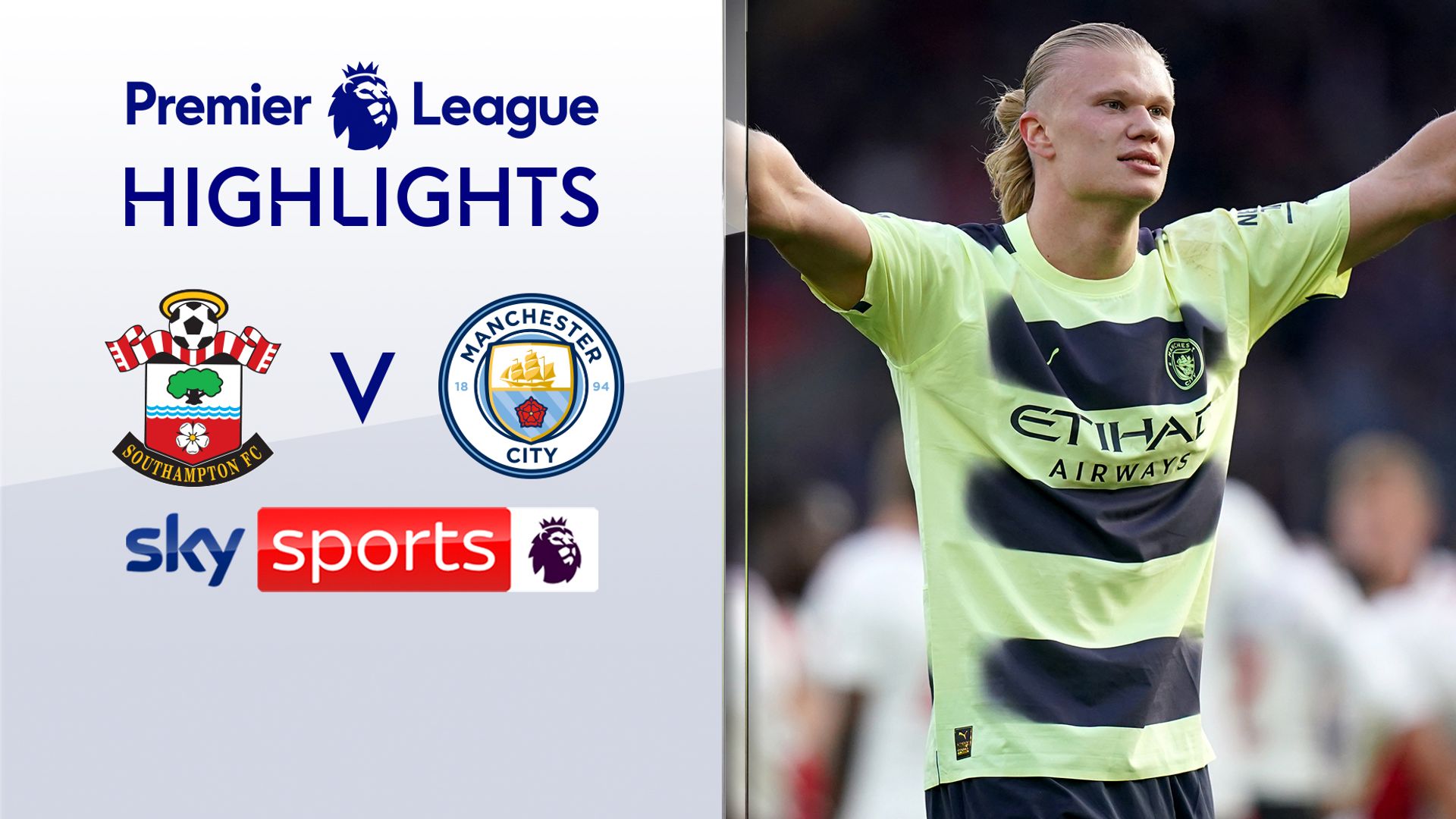 Haaland scores stunning overhead kick as City sweep Saints aside