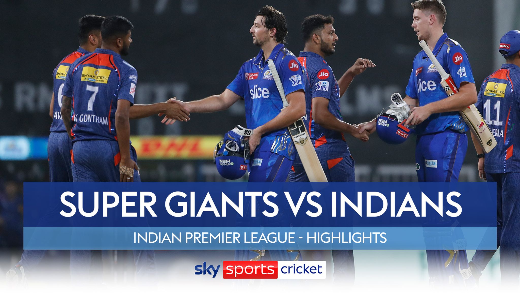 Lucknow Super Giants vs Mumbai Indians IPL highlights Video Watch TV Show Sky Sports