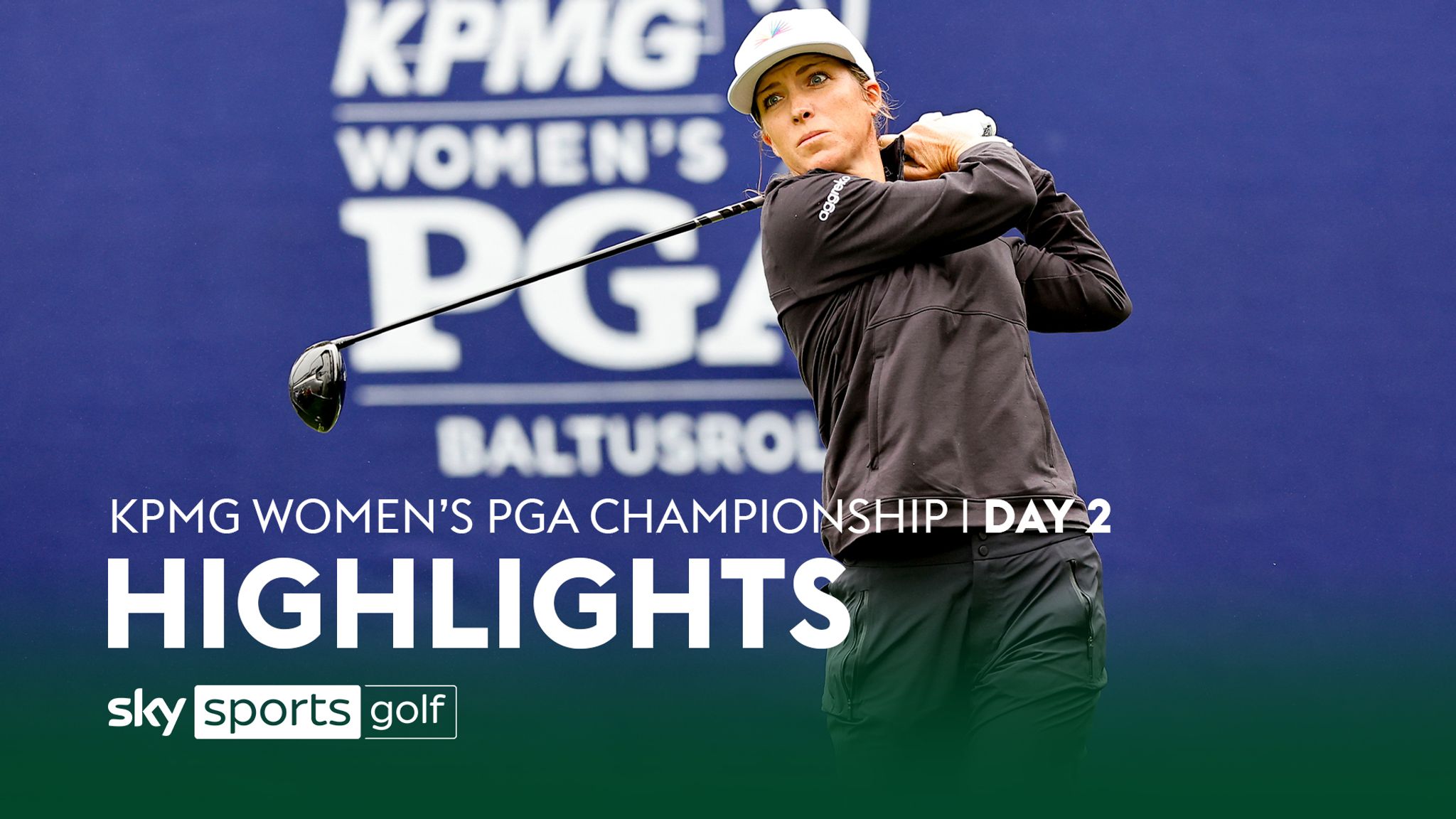 KPMG Womens PGA Championship Round Two highlights Video Watch TV Show Sky Sports