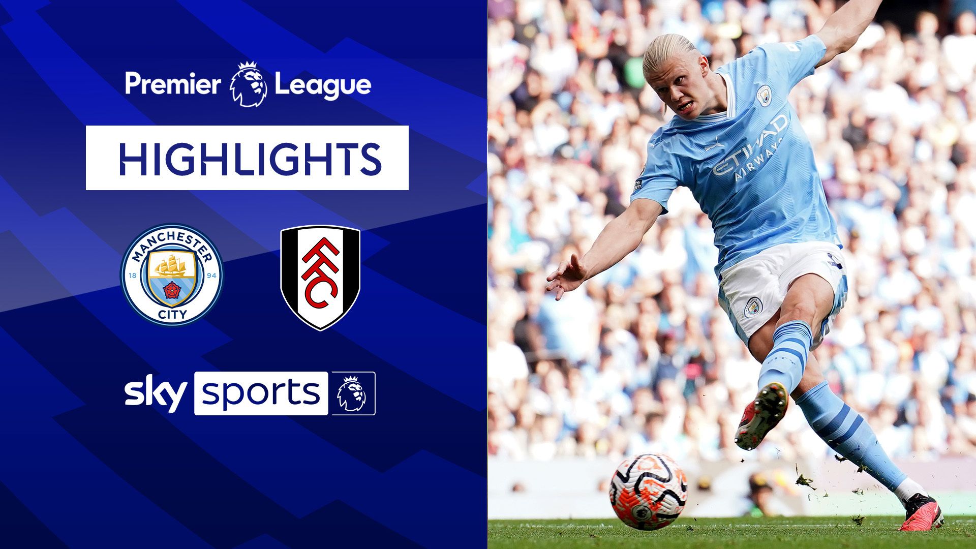 Haaland treble keeps Man City perfect