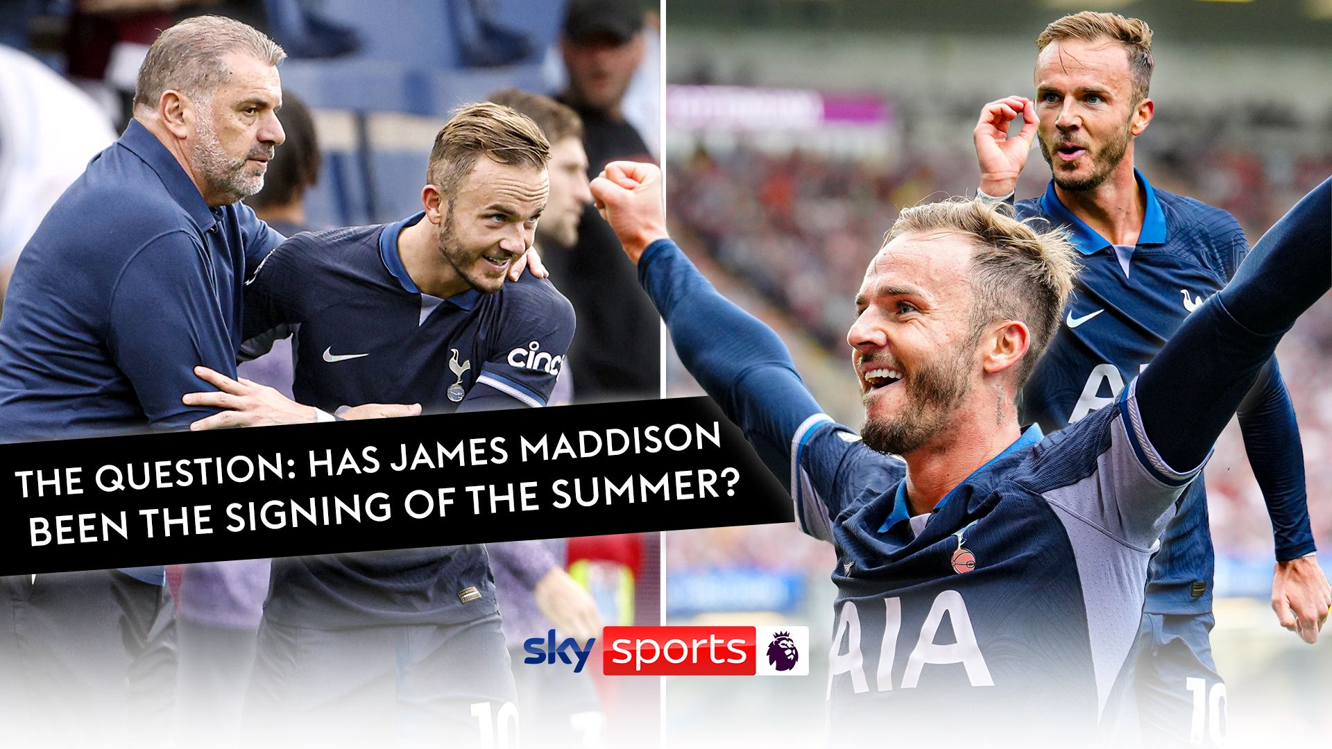 The Question: Has Maddison been the signing of the summer?
