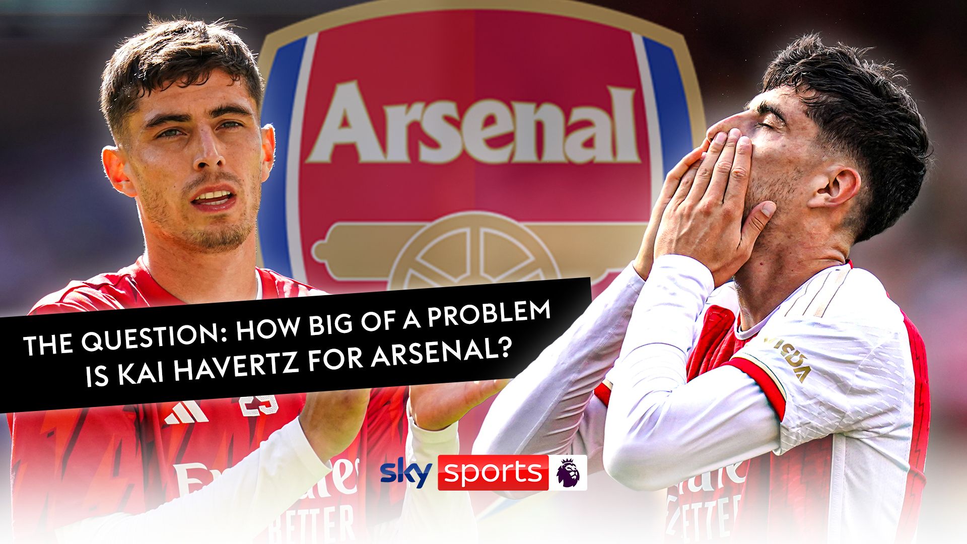 The Question: How big a problem is Havertz's form for Arsenal?