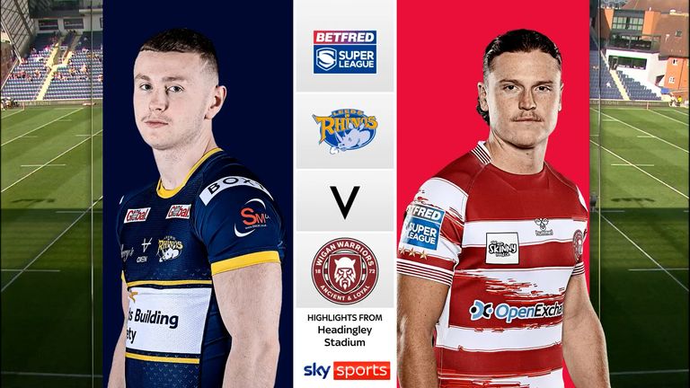 Highlights of the Super League match between Leeds Rhinos and Wigan Warriors