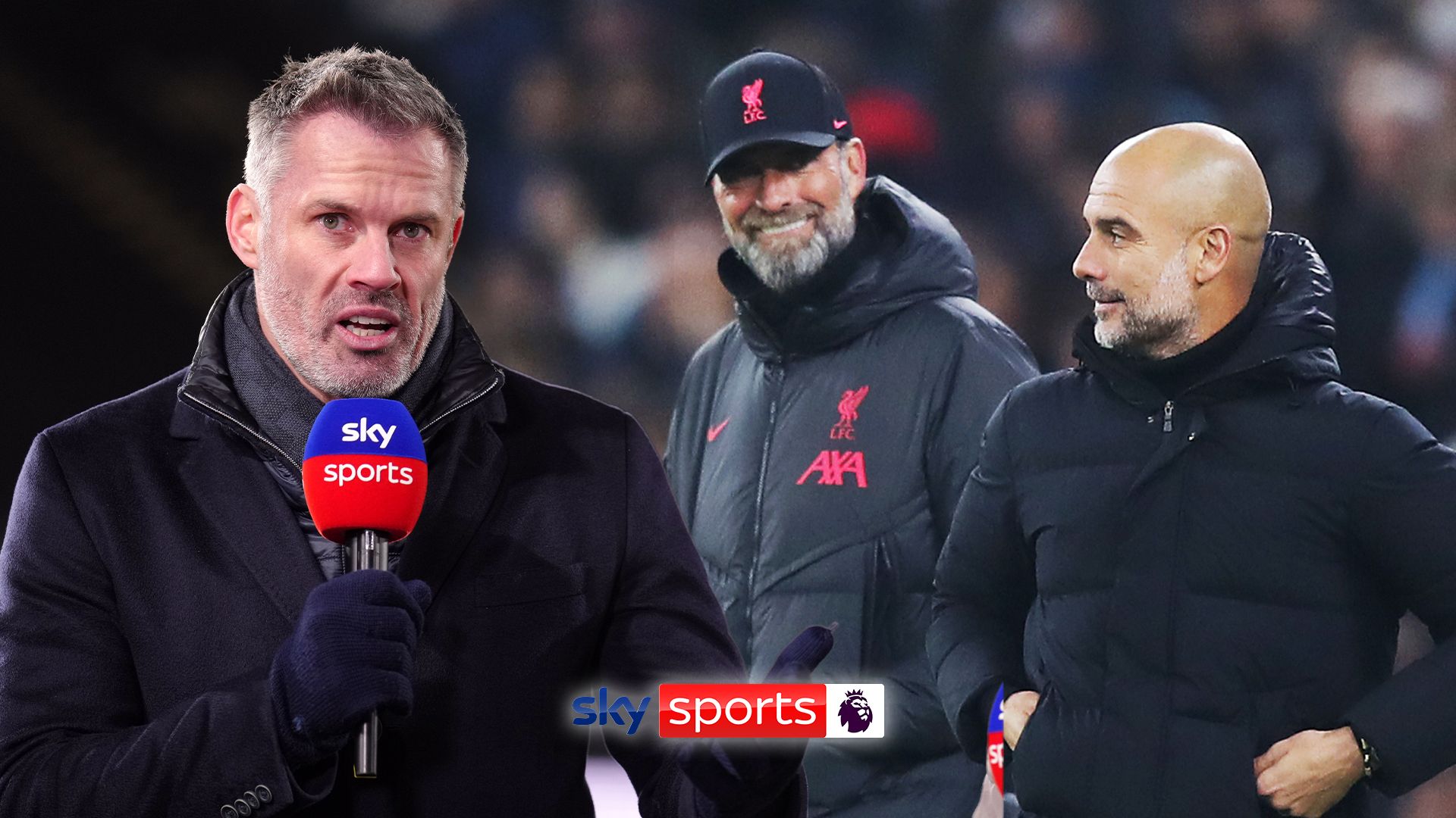 Carra's Man City vs Liverpool preview: Will Reds blow title race open?