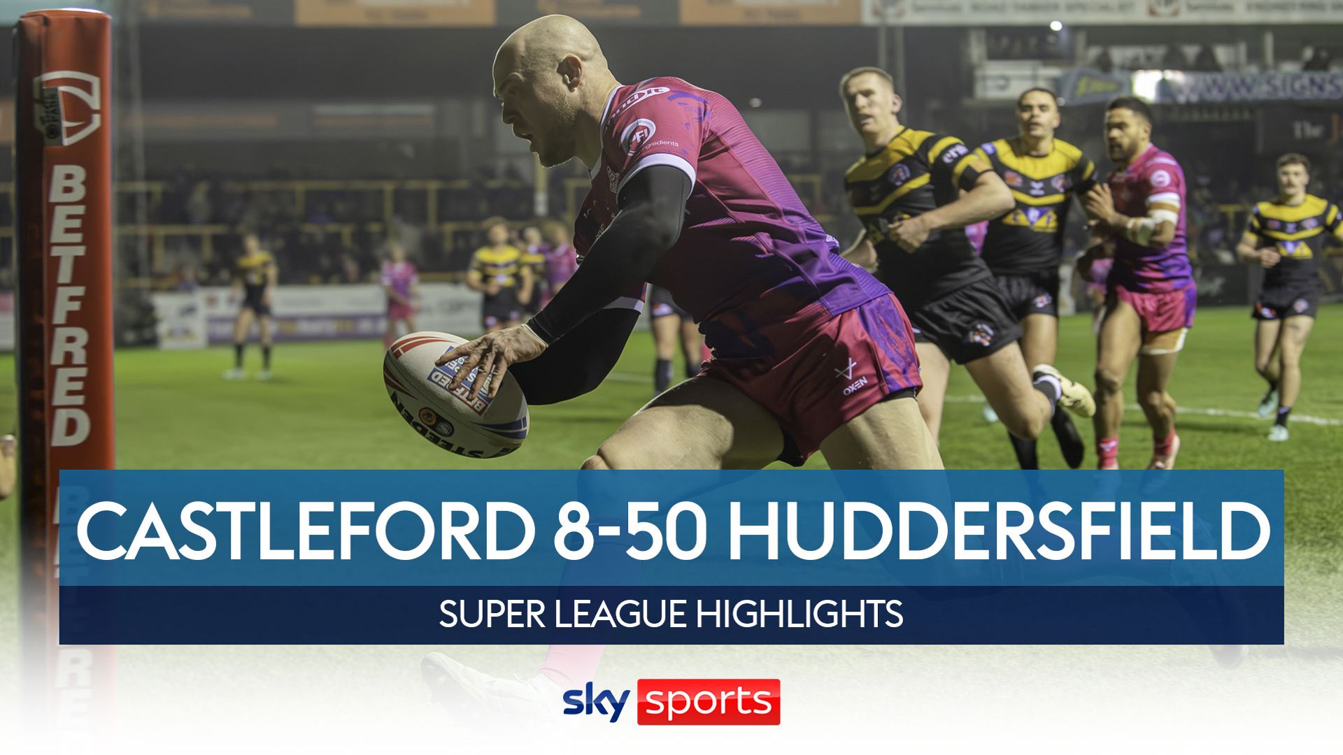 Castleford 8-50 Huddersfield