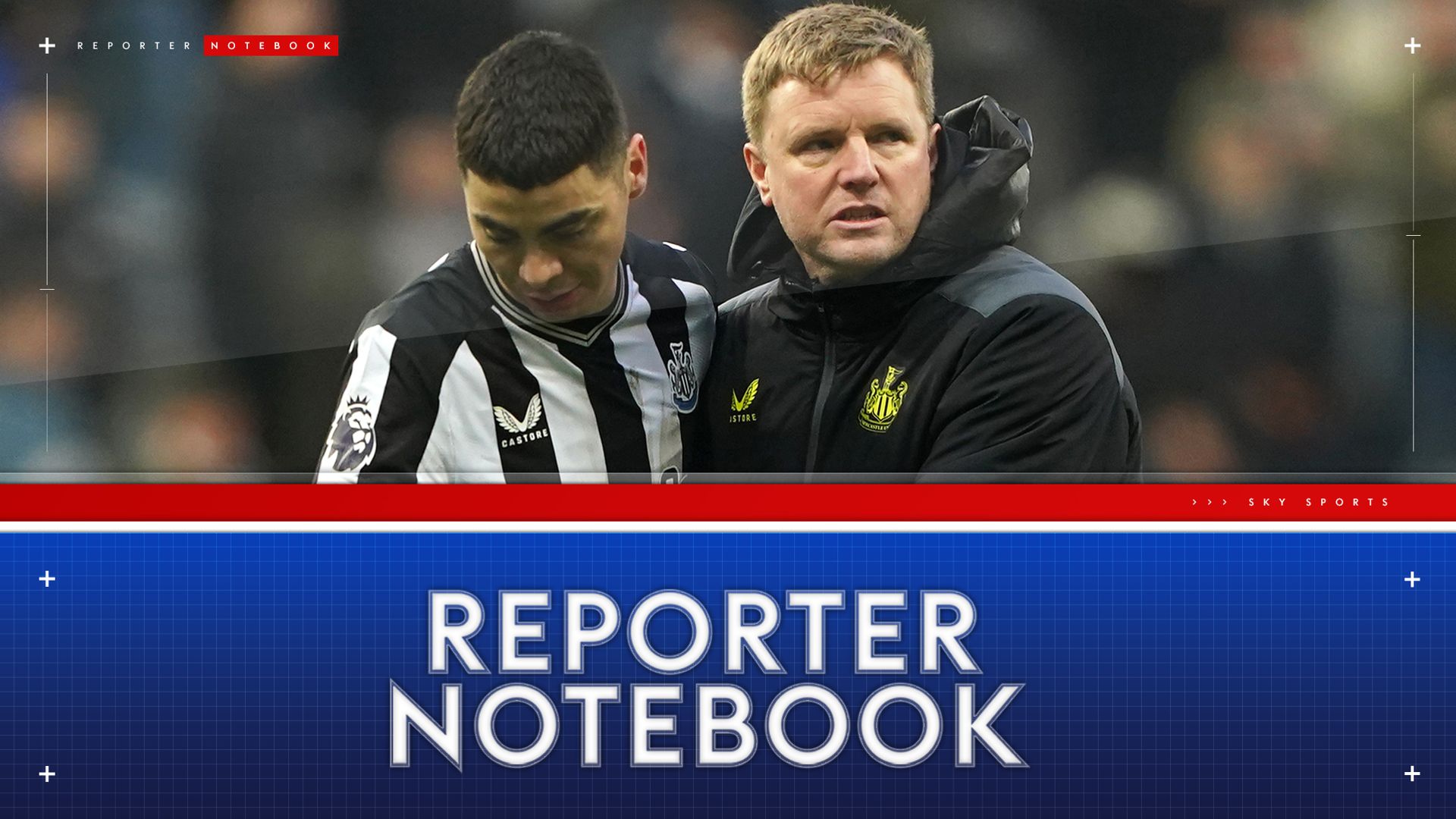 Reporter Notebook: Is Howe irked by new power dynamic at Newcastle?