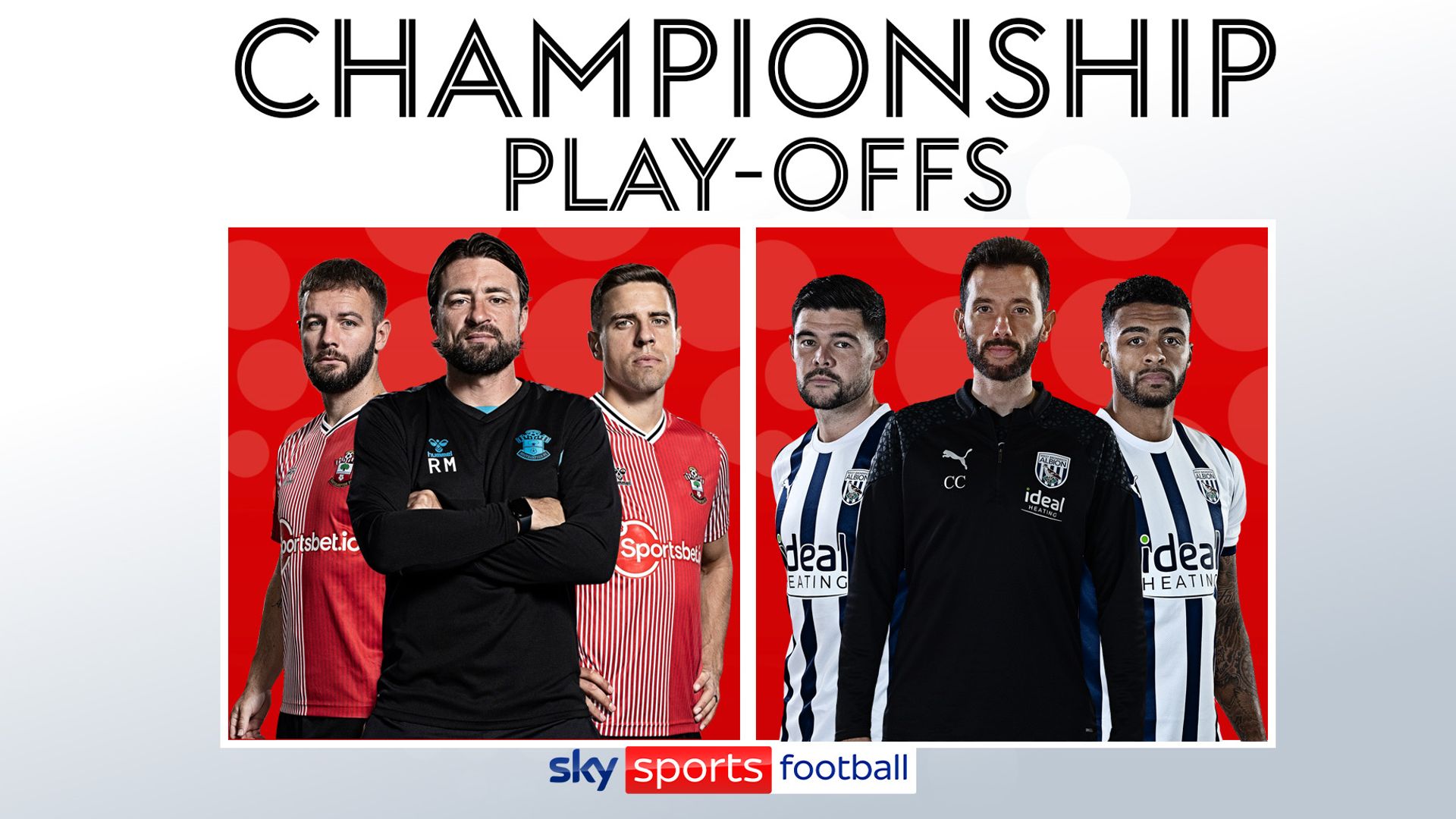 Southampton vs West Brom: Who will prevail in Championship play-off showdown?