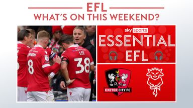 Image from EFL Essential Info: Podcast, exclusives and what's on Sky Sports+ this weekend