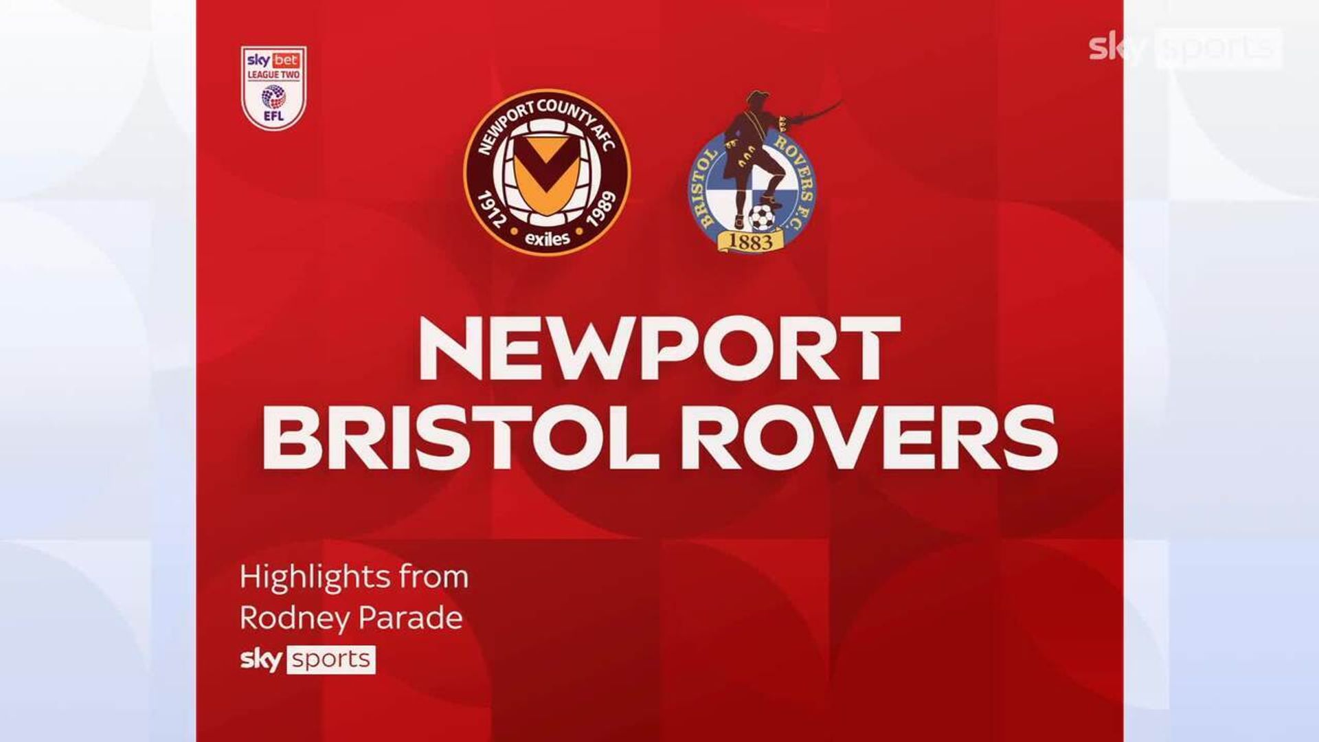 Newport 2-3 Bristol Rovers