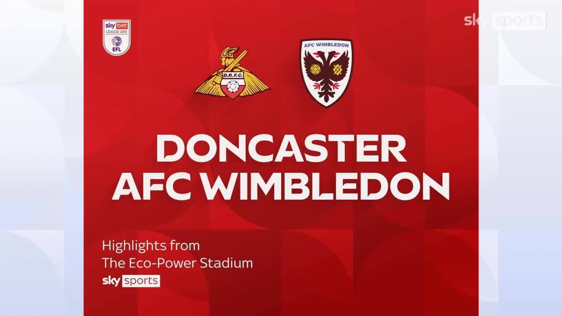 Doncaster 1-2 AFC Wimbledon