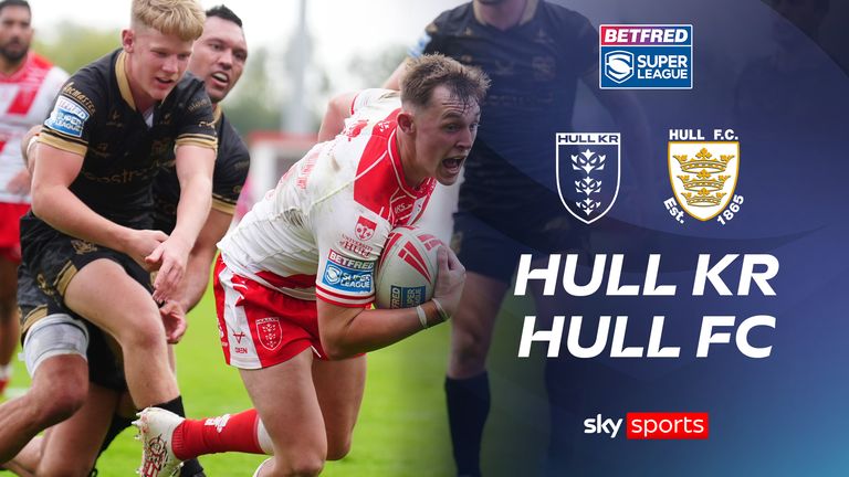 Highlights of the Super League match between Hull KR and Hull FC