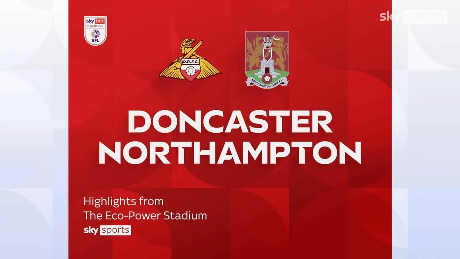 Doncaster Rovers 1-2 Northampton Town