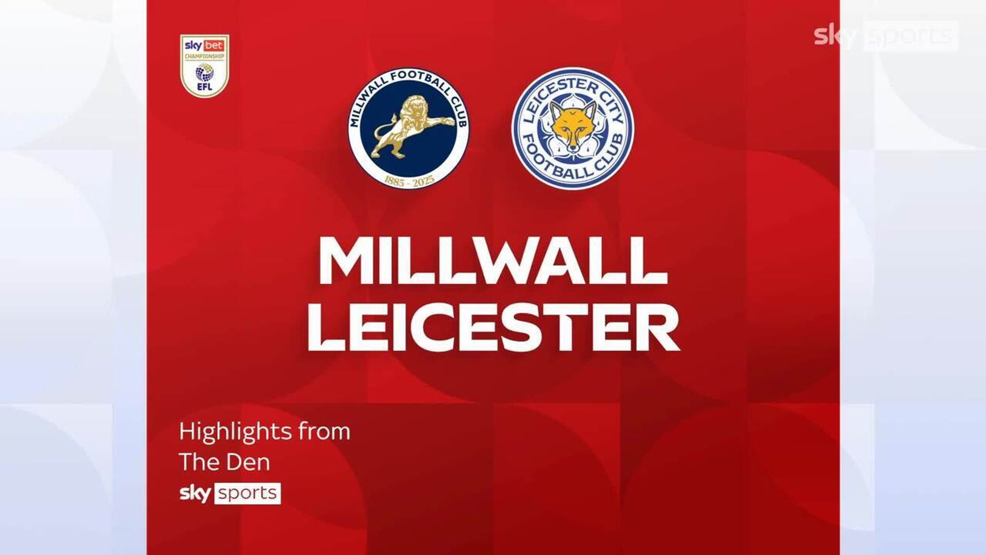 Millwall 1-0 Leicester | Championship highlights