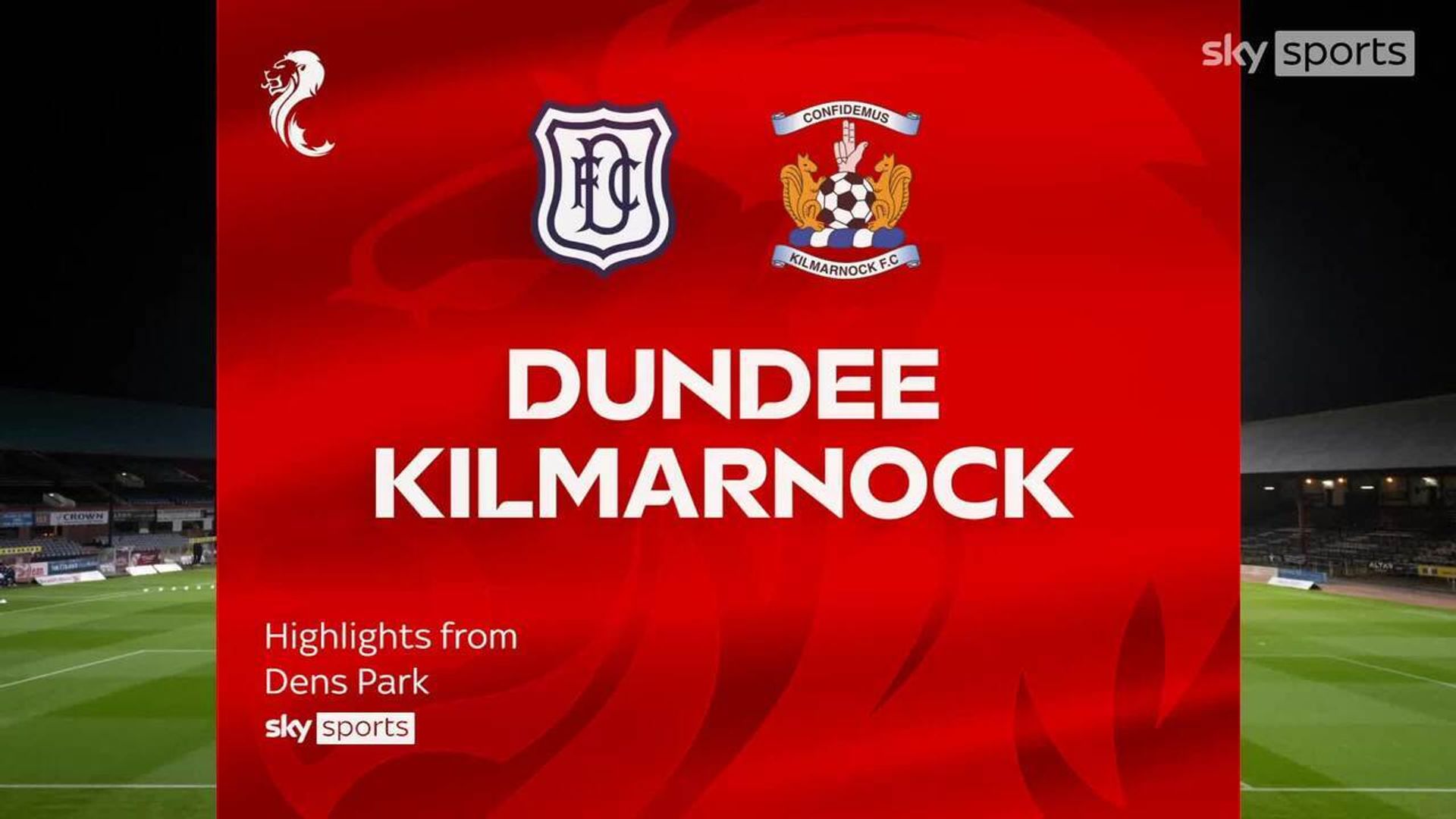 Dundee 2-1 Kilmarnock