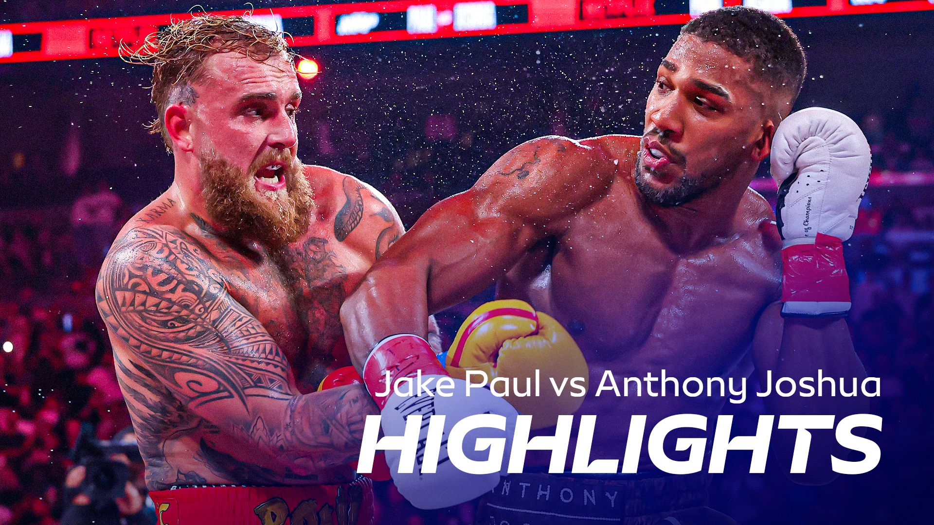 Highlights: Jake Paul vs Anthony Joshua