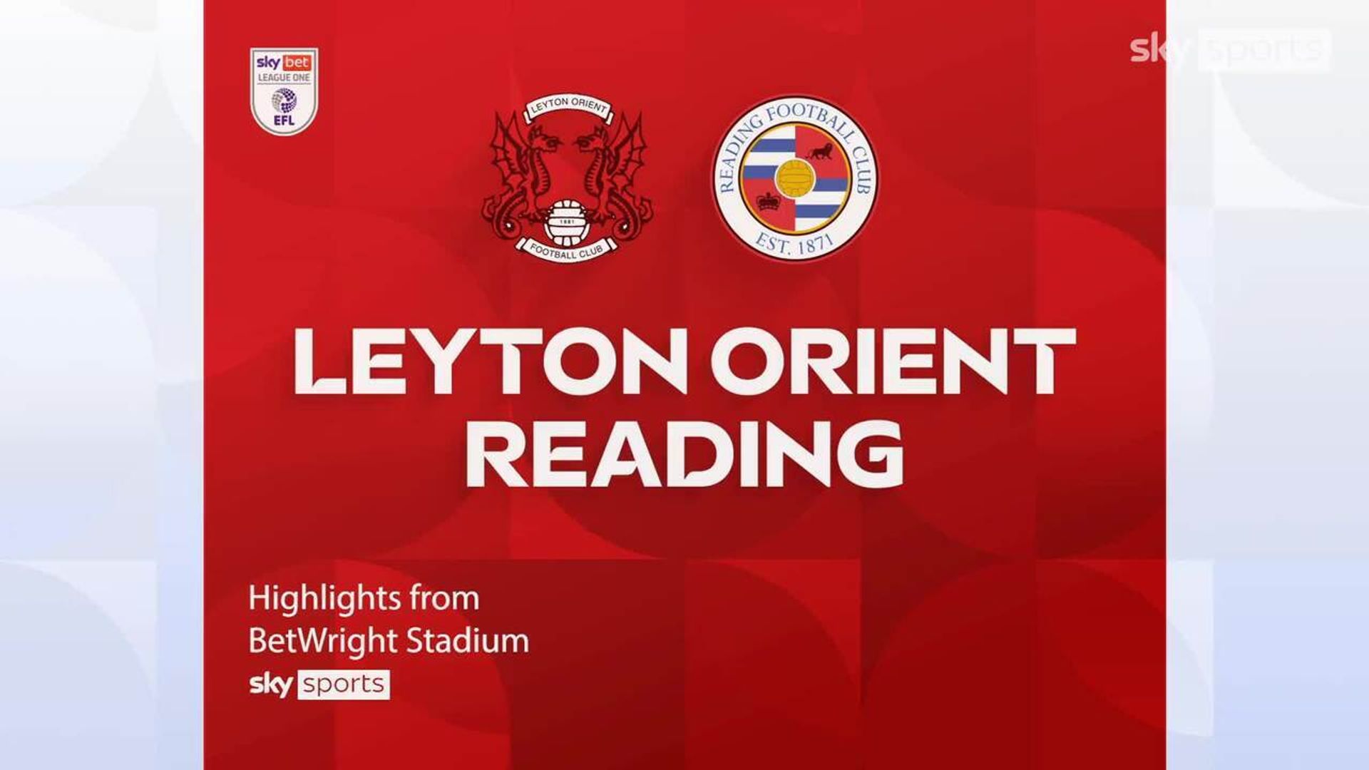 Leyton Orient 3-1 Reading