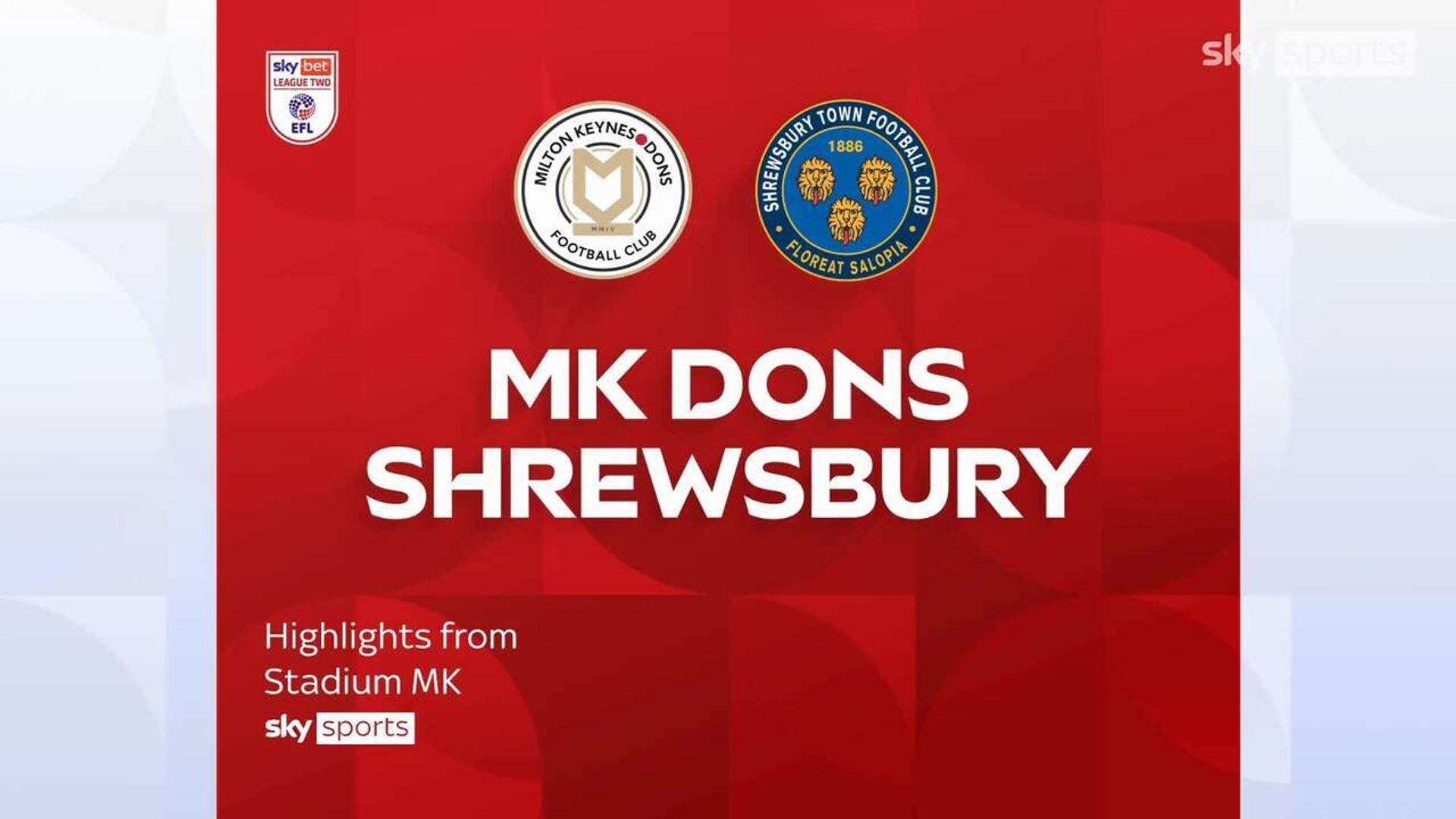 MK Dons 5-1 Shrewsbury