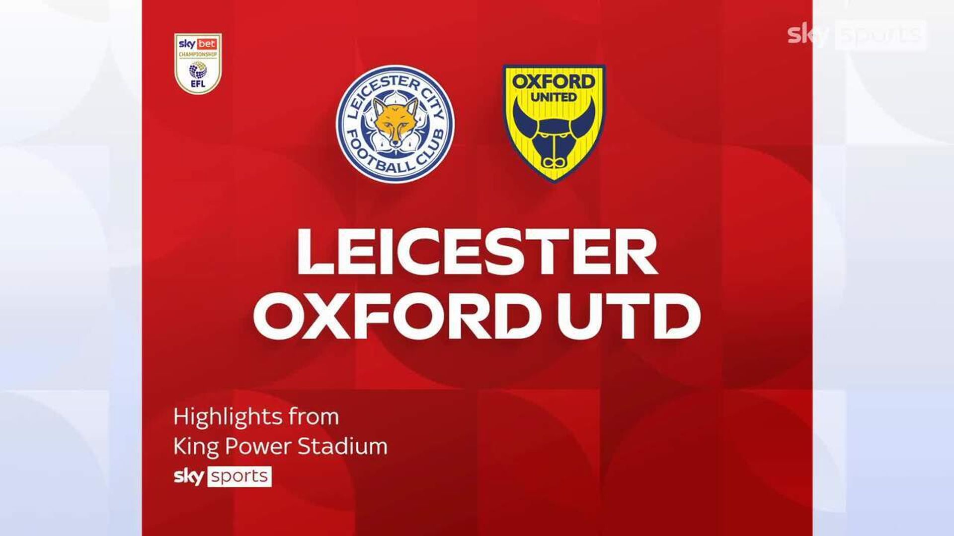 Leicester 1-2 Oxford United