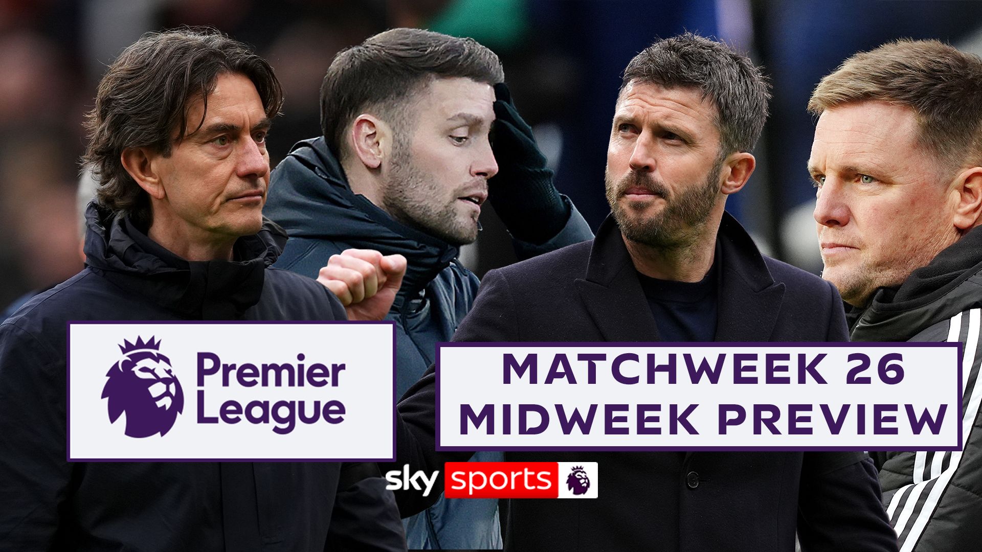 'A monumental midweek'! | All you need to know ahead of Premier League Matchweek 26!