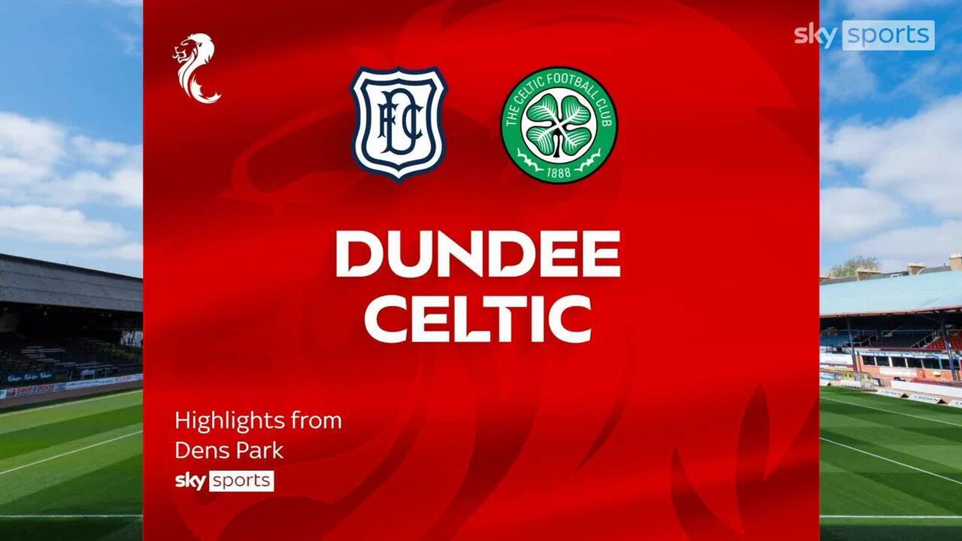 Dundee 1-2 Celtic 