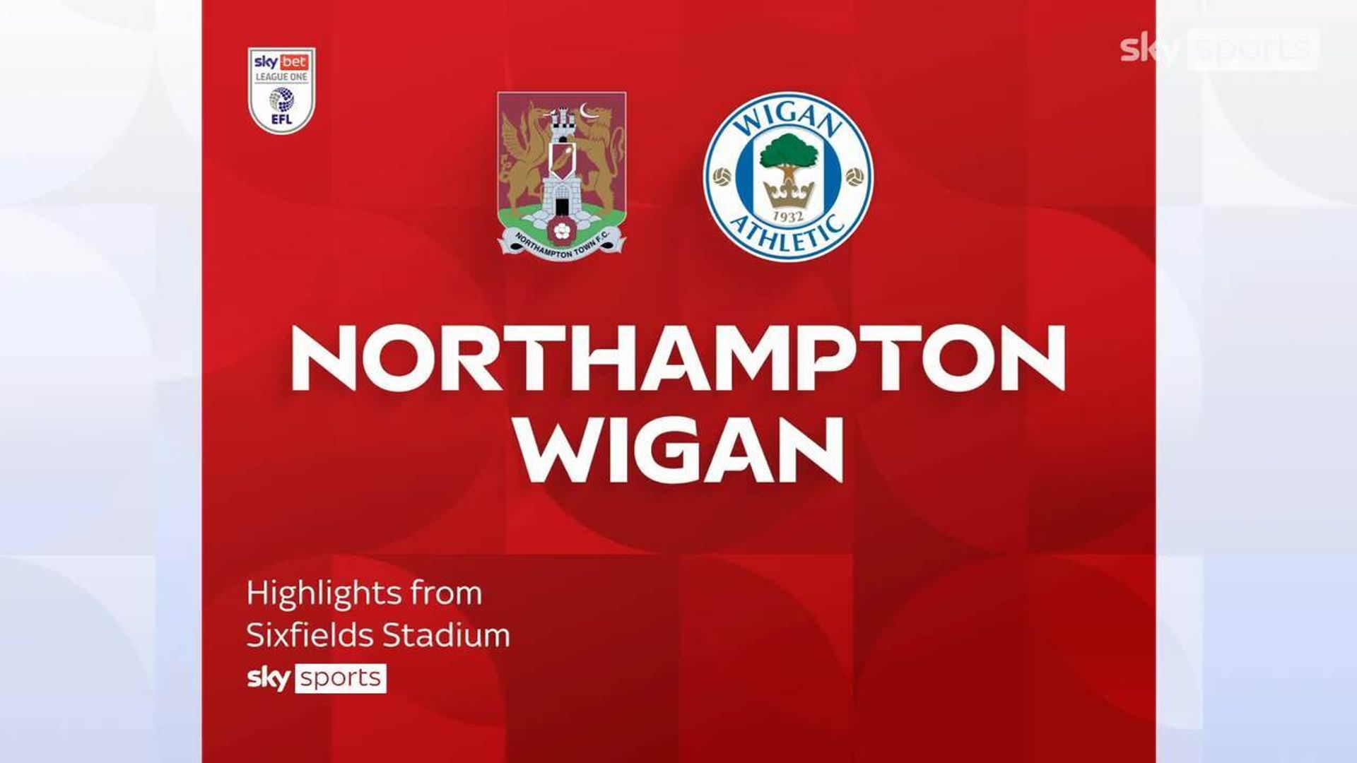 Northampton Town 1-3 Wigan Athletic