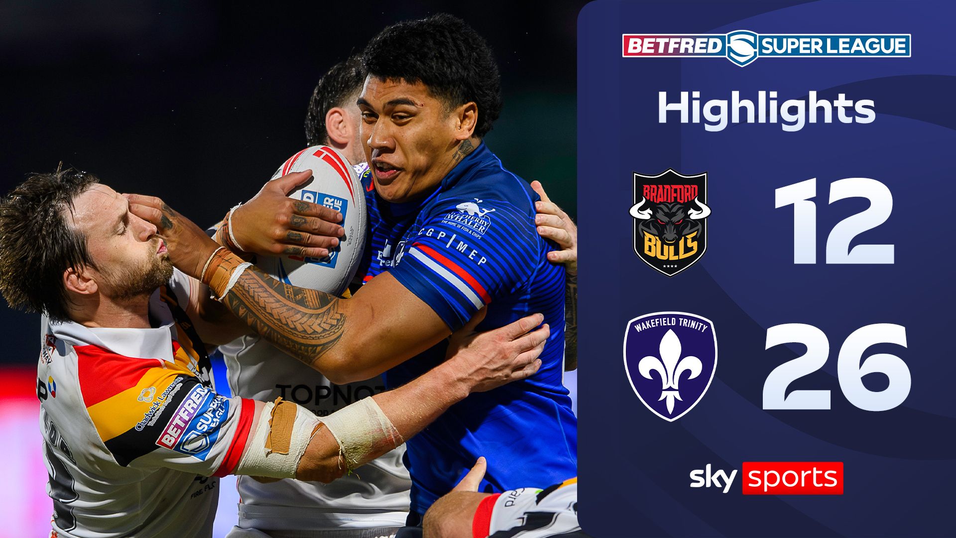 Bradford Bulls 12-26 Wakefield Trinity