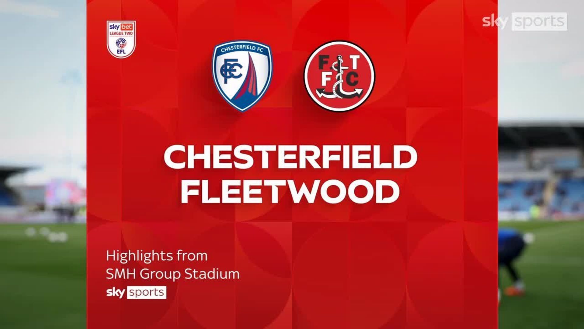 Chesterfield 0-1 Fleetwood Town