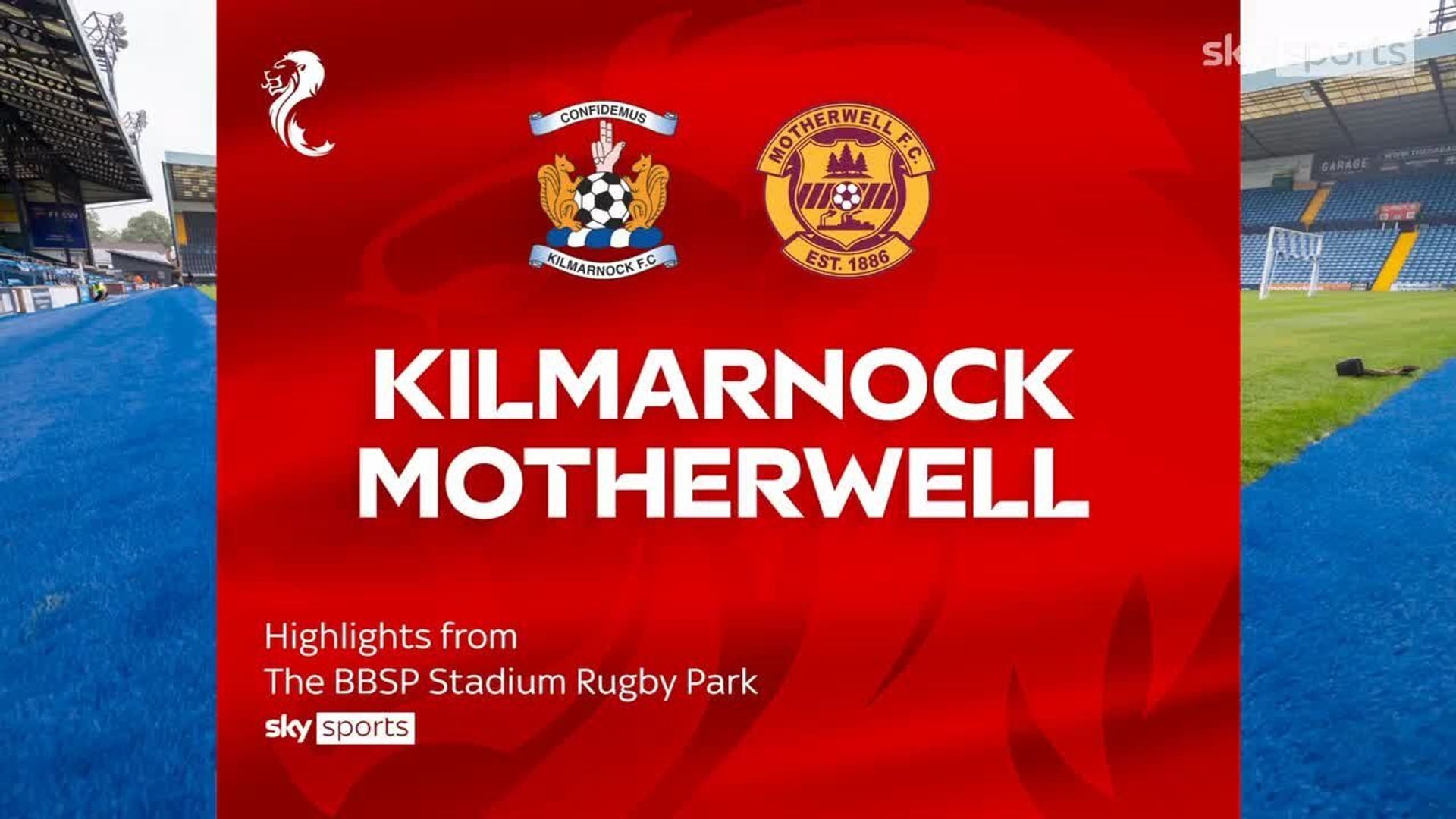 Kilmarnock 3-2 Motherwell 