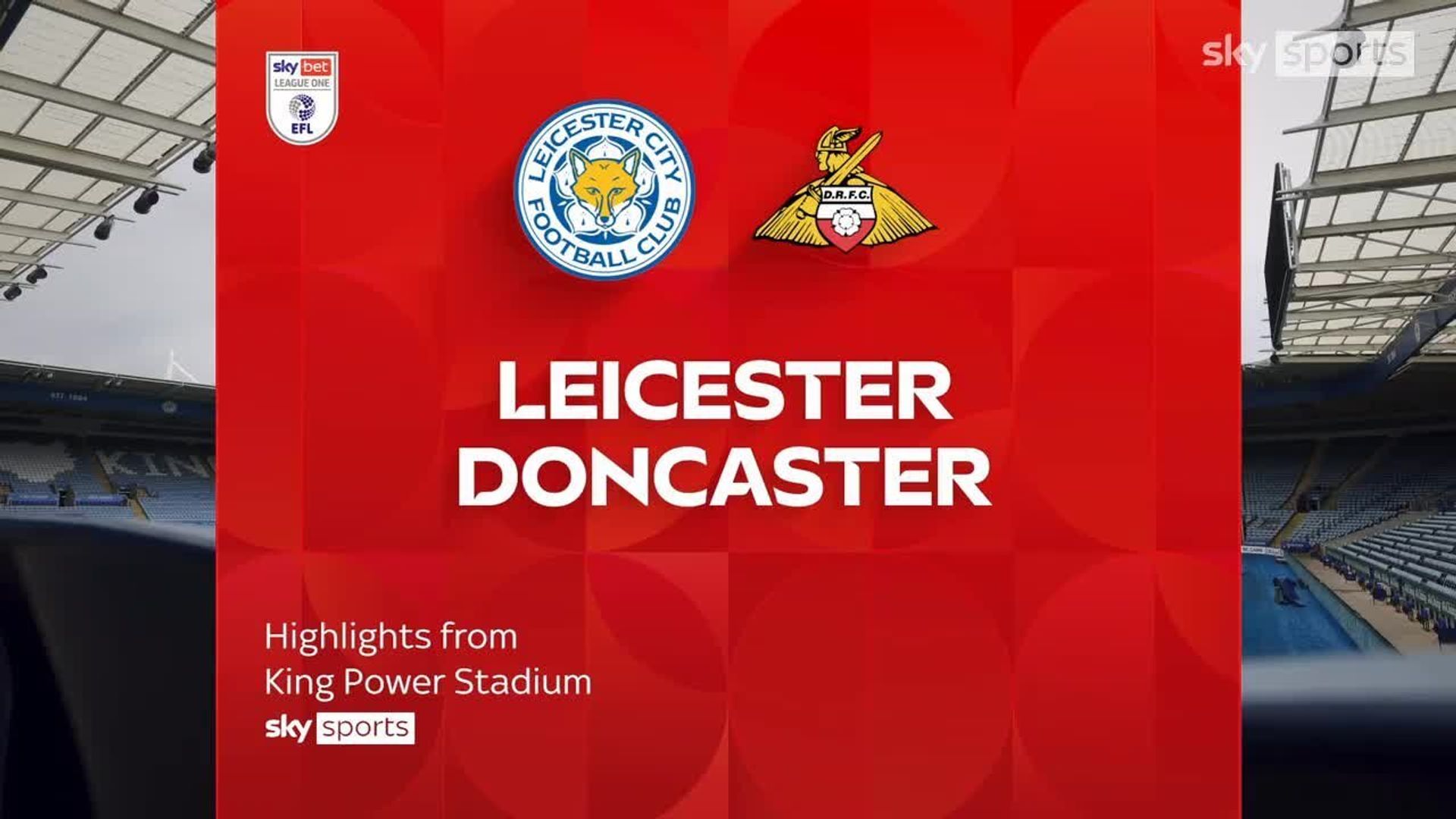 Leicester 2-1 Doncaster