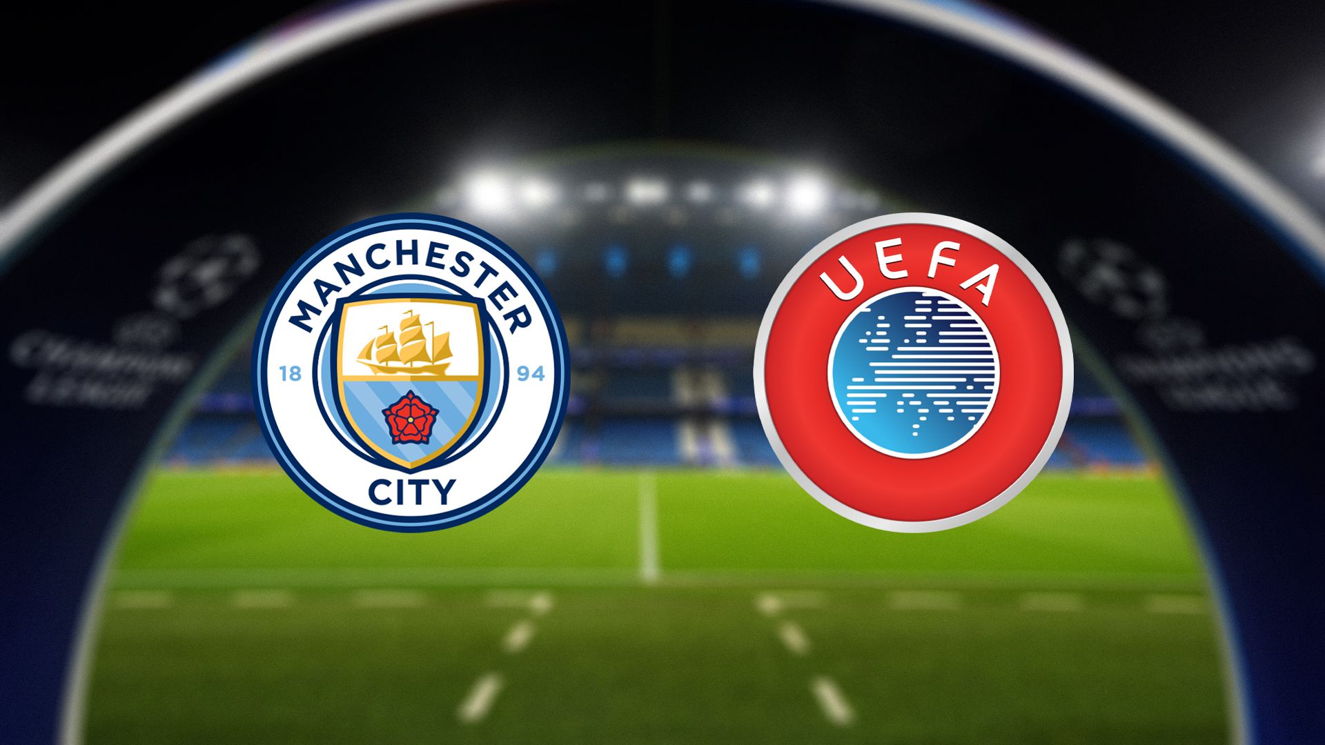 UEFA monitoring Man City case as it considers potential action